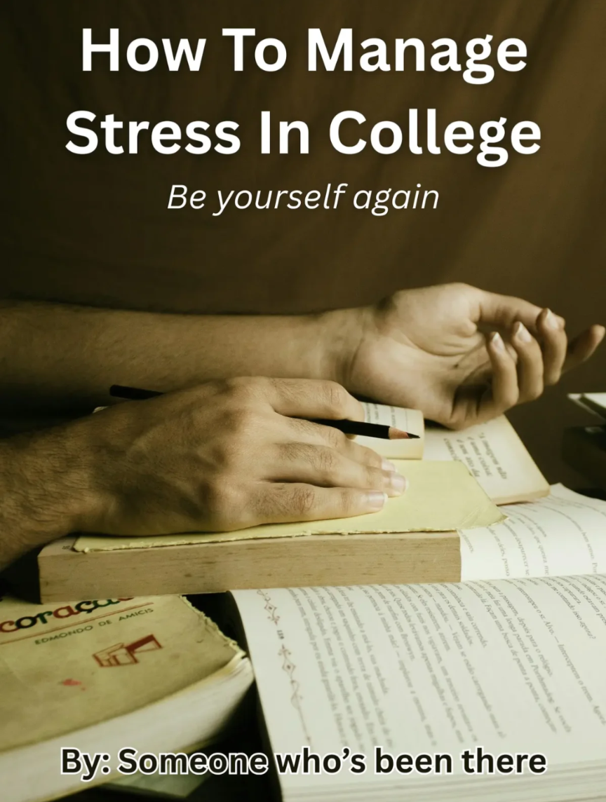HOW TO MANAGE STRESS IN COLLEGE